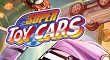 Una visita a Eclipse Games: Super Toy Cars.